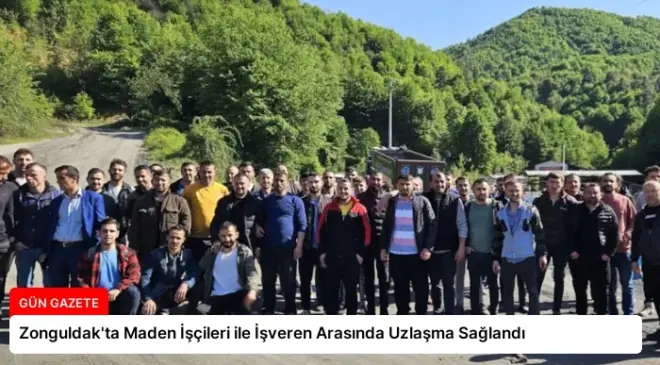 Zonguldak’ta Maden İşçileri ile İşveren Arasında Uzlaşma Sağlandı