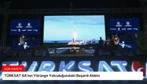 TÜRKSAT 6A’nın Yörünge Yolculuğundaki Başarılı Atılımı