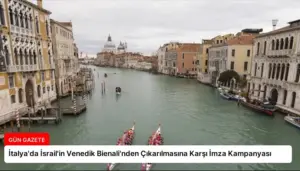 İtalya’da İsrail’in Venedik Bienali’nden Çıkarılmasına Karşı İmza Kampanyası