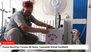 Dadaş Mucit’ten Yaratıcı Bir Buluş: Taşınabilir Klimalı Vantilatör