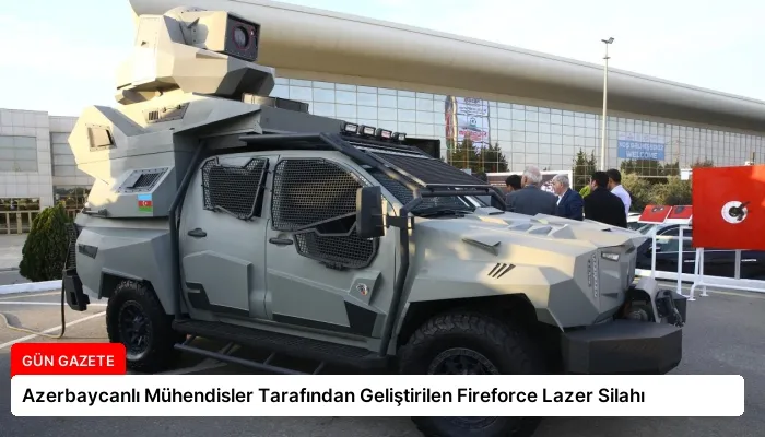 Azerbaycanlı Mühendisler Tarafından Geliştirilen Fireforce Lazer Silahı