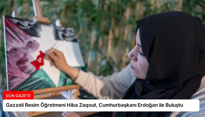 Gazzeli Resim Öğretmeni Hiba Zaqout, Cumhurbaşkanı Erdoğan ile Buluştu