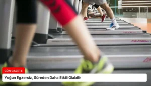 Yoğun Egzersiz, Süreden Daha Etkili Olabilir