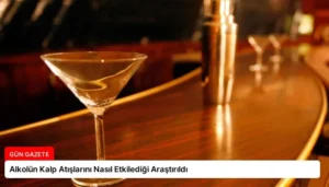 Alkolün Kalp Atışlarını Nasıl Etkilediği Araştırıldı