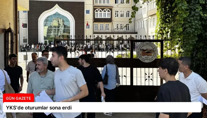 YKS’de oturumlar sona erdi