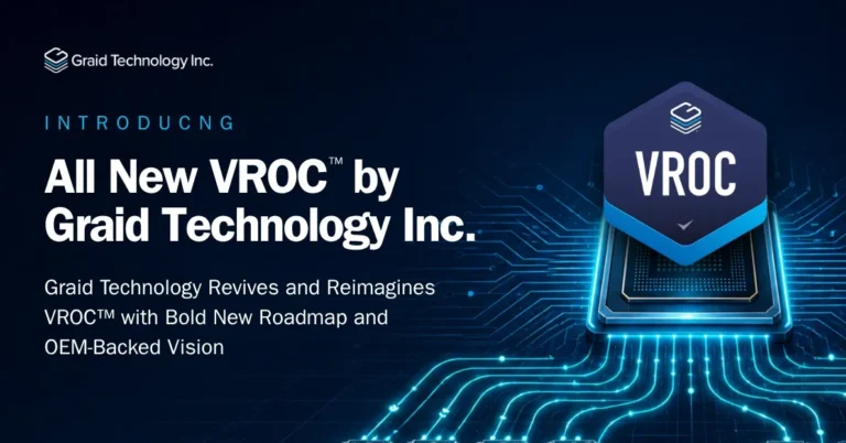 Graid Technology, 24 Aylık Yol Haritası ve Tier 1 OEM Desteği ile VROC™ Platformunu Tanıttı