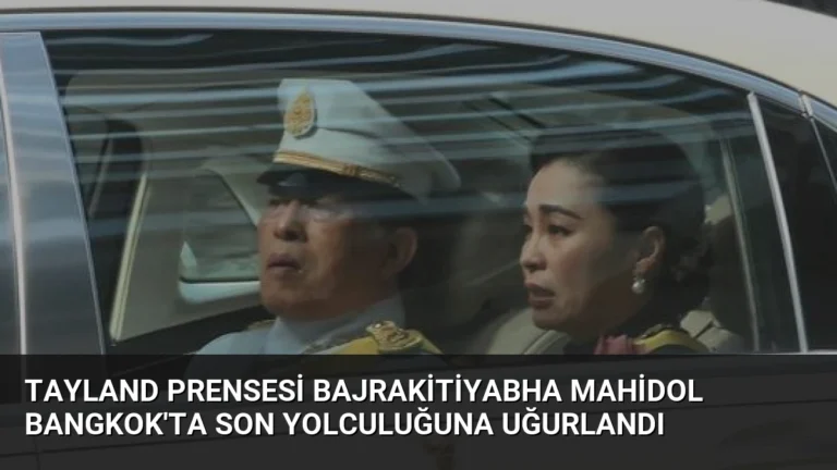 Tayland Prensesi Bajrakitiyabha Mahidol Bangkok’ta Son Yolculuğuna Uğurlandı