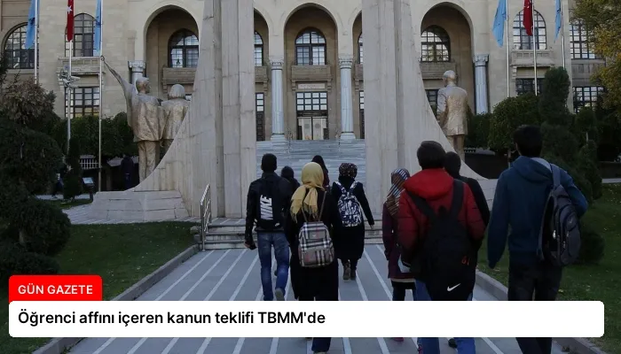 Öğrenci affını içeren kanun teklifi TBMM’de