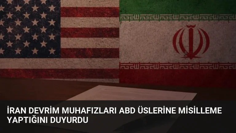 İran Devrim Muhafızları ABD Üslerine Misilleme Yaptığını Duyurdu