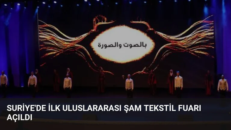 Suriye’de İlk Uluslararası Şam Tekstil Fuarı Açıldı