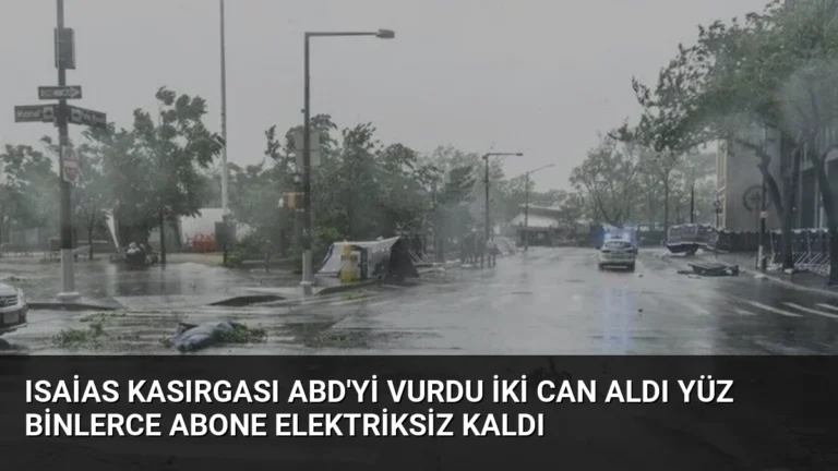 Isaias Kasırgası ABD’yi Vurdu İki Can Aldı Yüz Binlerce Abone Elektriksiz Kaldı