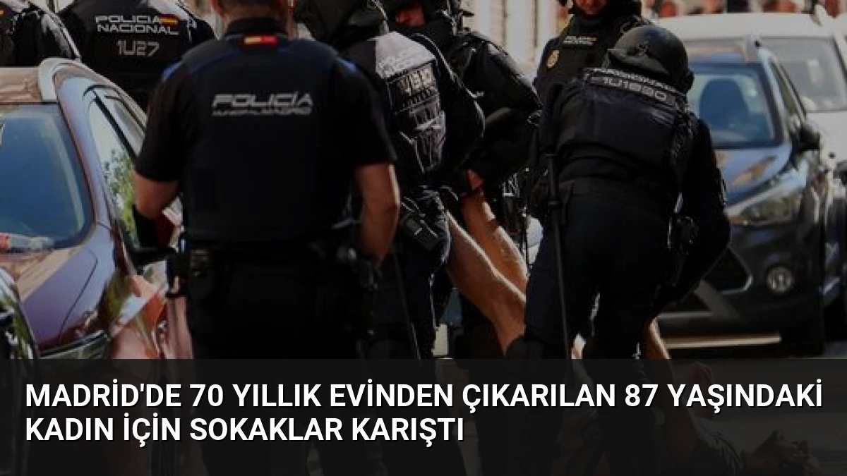Madrid’de 70 Yıllık Evinden Çıkarılan 87 Yaşındaki Kadın İçin Sokaklar Karıştı